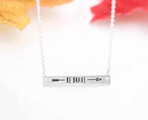 Necklaces -  Silver Be Brave Necklace